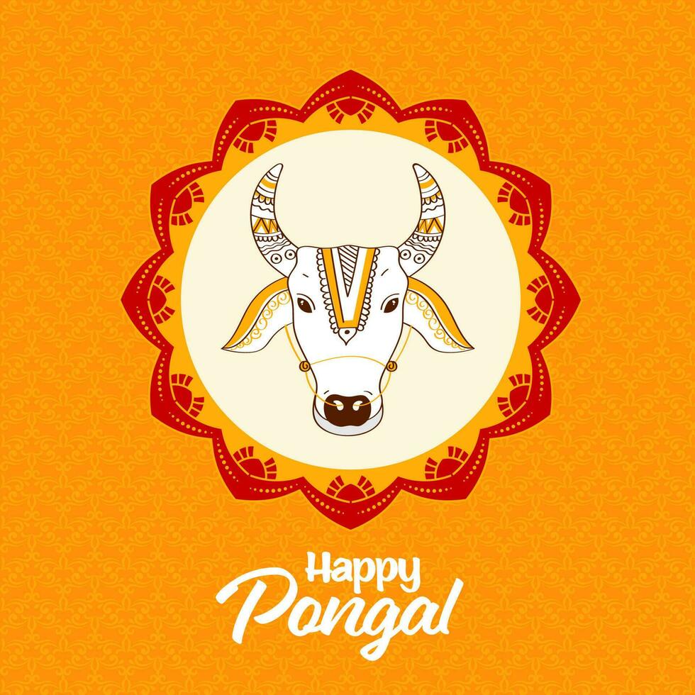 Happy Pongal Celebration Concept With Doodle Cow Or Bull Face Over Circular Frame On Orange Flourish Background. vector