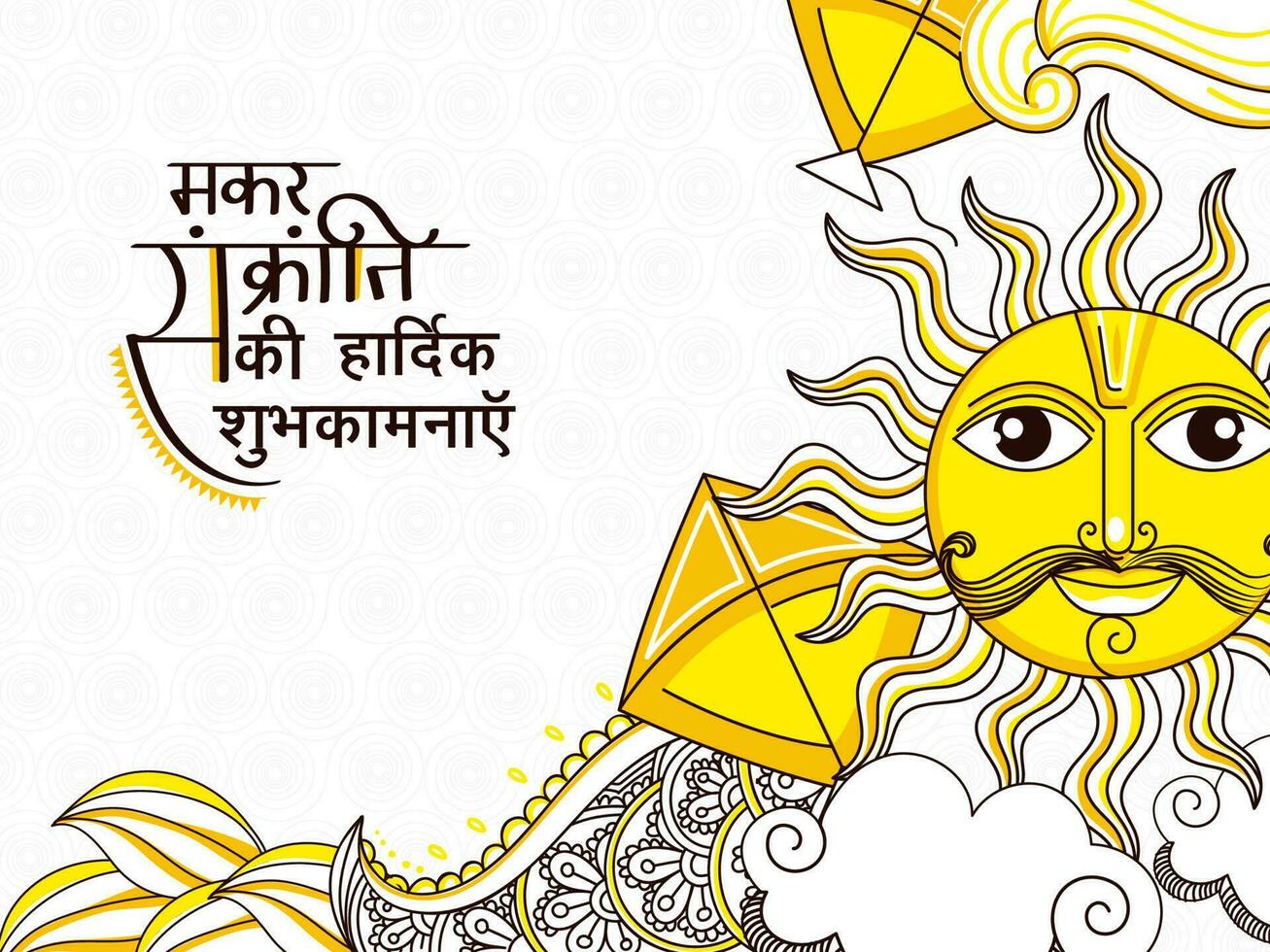 Happy Makar Sankranti Wishes Written In Hindi Language With Sun God Face, Kites, Floral, Clouds In Doodle Style On White Background. vector