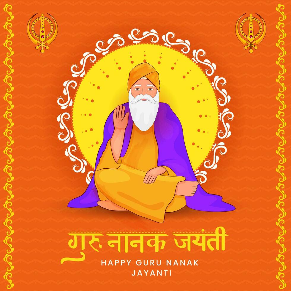 hindi letras de contento gurú nanak Jayanti con personaje de gurú nanak dev Ji sentado en naranja y amarillo antecedentes. vector