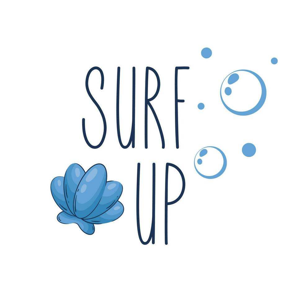 Lettering surf up with seashell and bubbles isolated vector