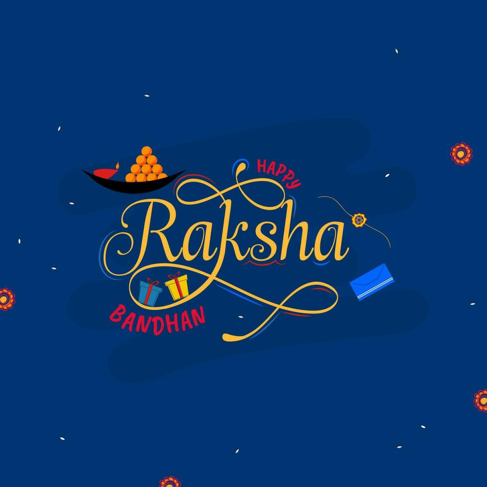 Happy Raksha Bandhan Font With Gift Boxes, Indian Sweets On Blue Background. vector