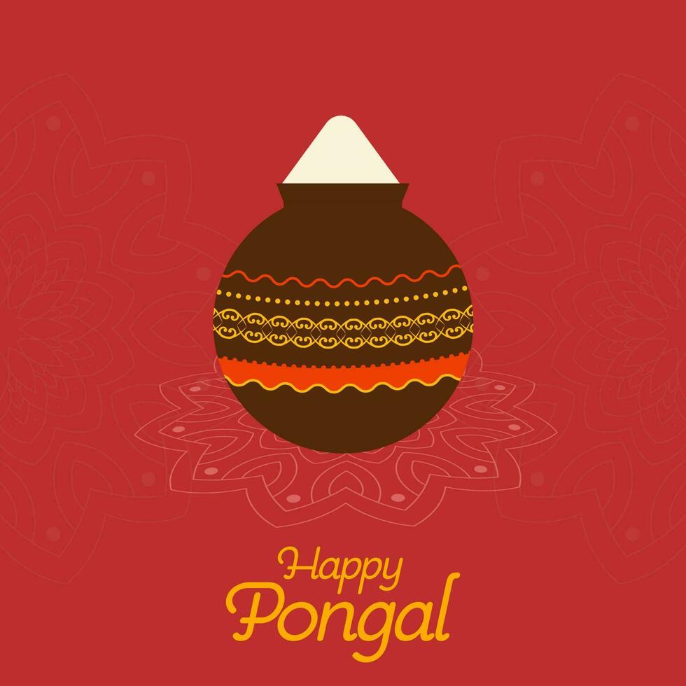 Happy Pongal Celebration Poster Design With Mud Pot Full Of Grain On Red Background. vector