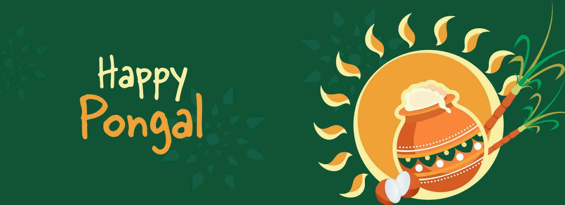 Happy Pongal Banner Or Header Design With Traditional Dice In Mud Pot, Sugarcanes And Sun God On Green Background. vector