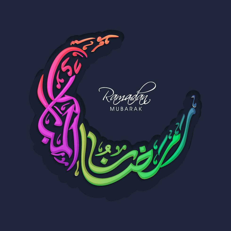 Arabic Calligraphy Of Colorful Ramadan Mubarak In Crescent Moon Shape Against Blue Background. vector