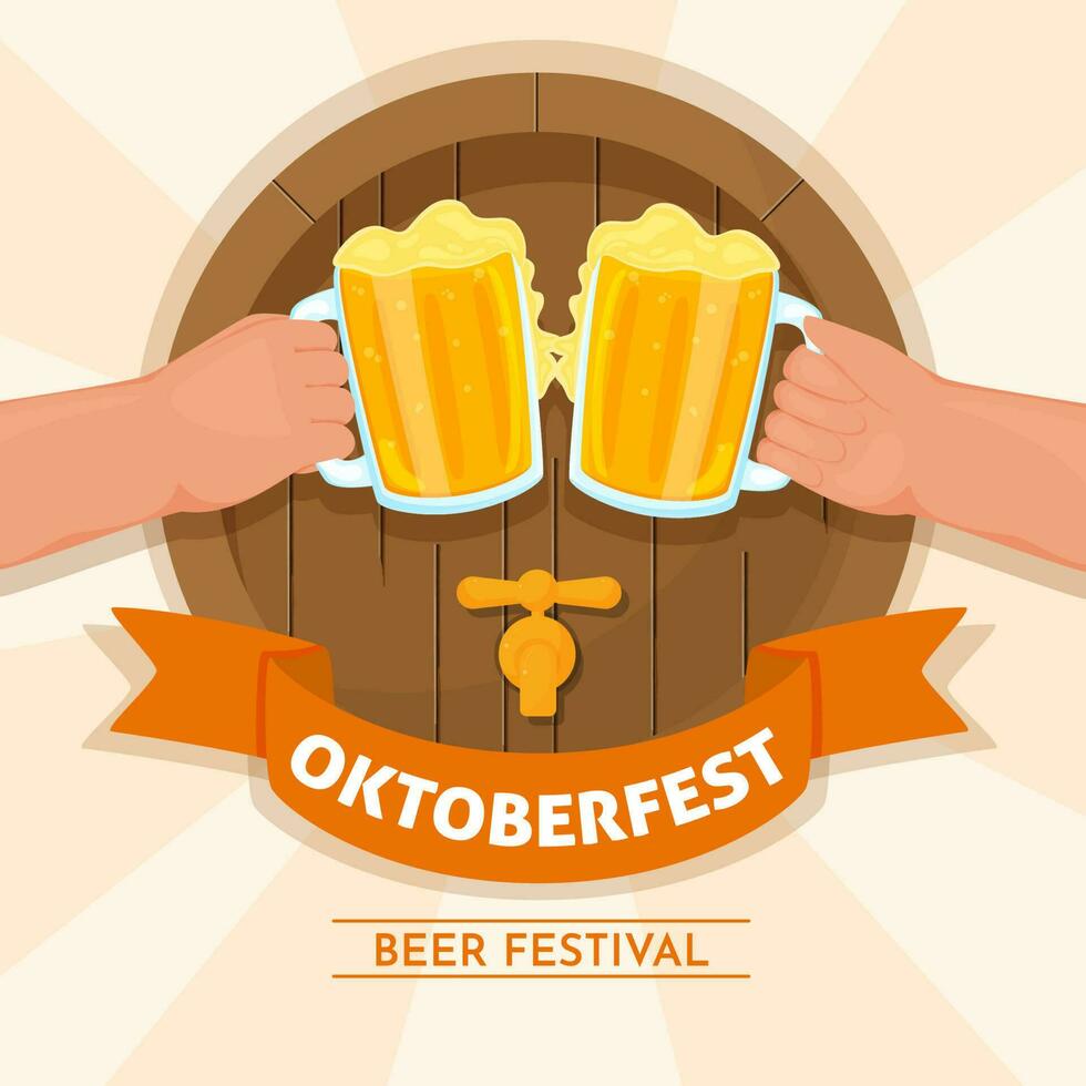 Oktoberfest Beer Festival Poster Design With Hands Holding Cheers Mug And Barrel Tap Over Background. vector