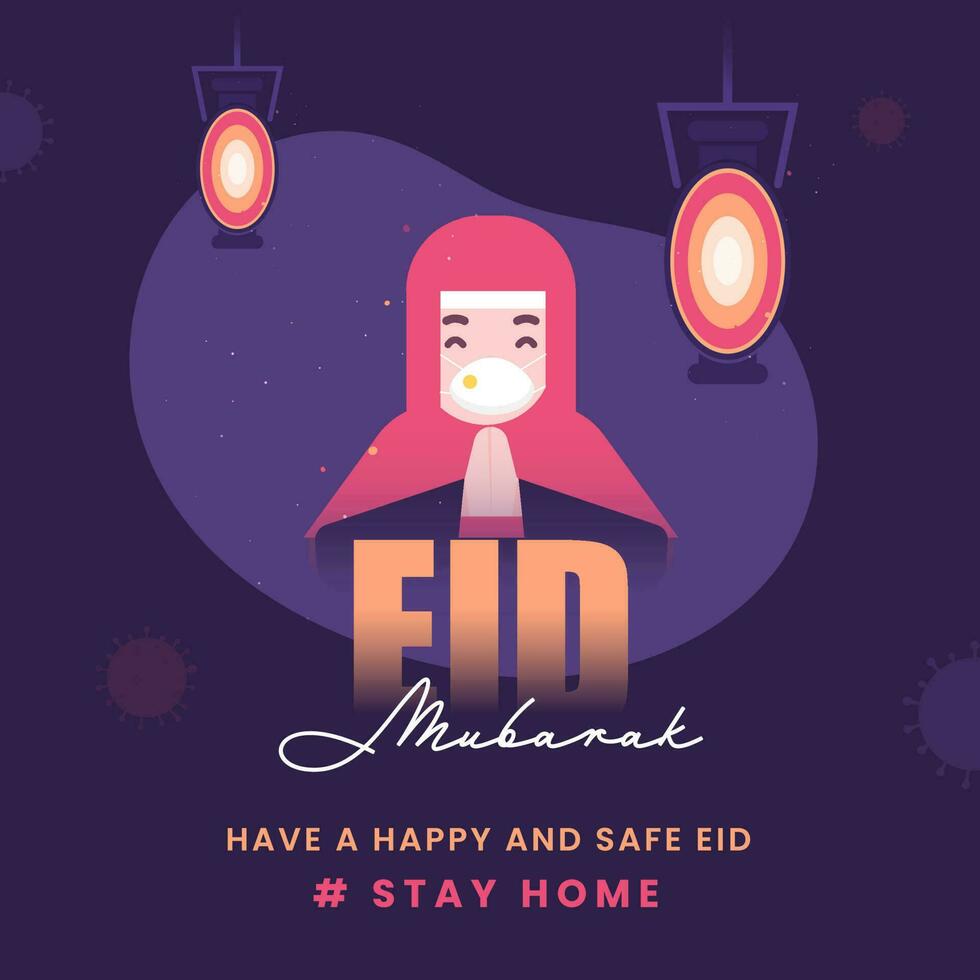 Eid Mubarak Concept With Muslim Woman Wearing Safety Mask In Namaste Pose For Stay At Home To Prevent From Coronavirus. vector