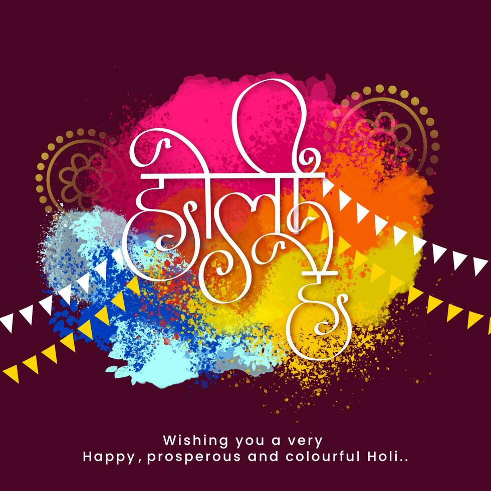 Hindi Text It's Holi With Color Splash And Bunting Flags On Dark Pink Background. vector