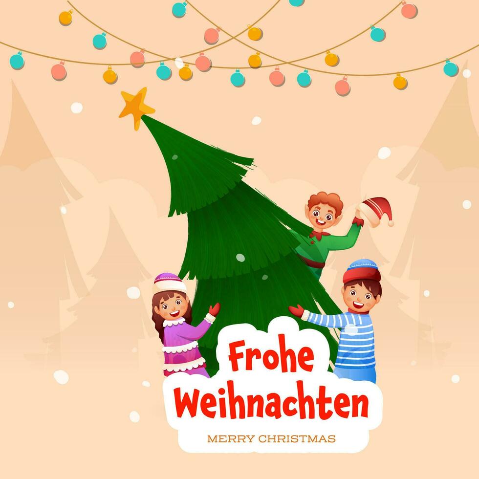 Merry Christmas Font Written In German Language With Cheerful Kids, Elf Holding Xmas Tree And Lighting Or Bauble Garland On Peach Background. vector