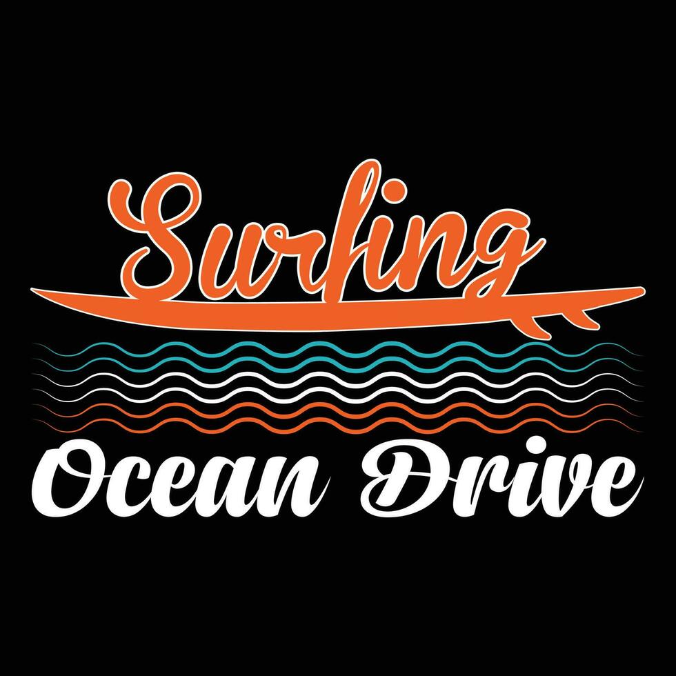 Surfing Ocean Drive T-shirt Design Vector Illustration