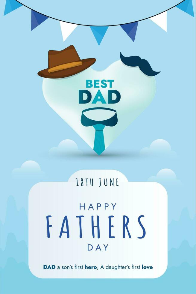 Happy Fathers Day Vector. Happy Fathers Day poster with tie, hat and mustache. Father's Day Card Design. Happy dad day. 18th June celebration. Father Day Wish Celebration. 18th june vector