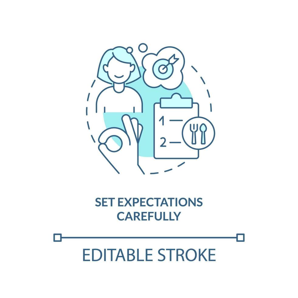 Set expectations carefully turquoise concept icon. Restaurant customer service abstract idea thin line illustration. Isolated outline drawing. Editable stroke vector