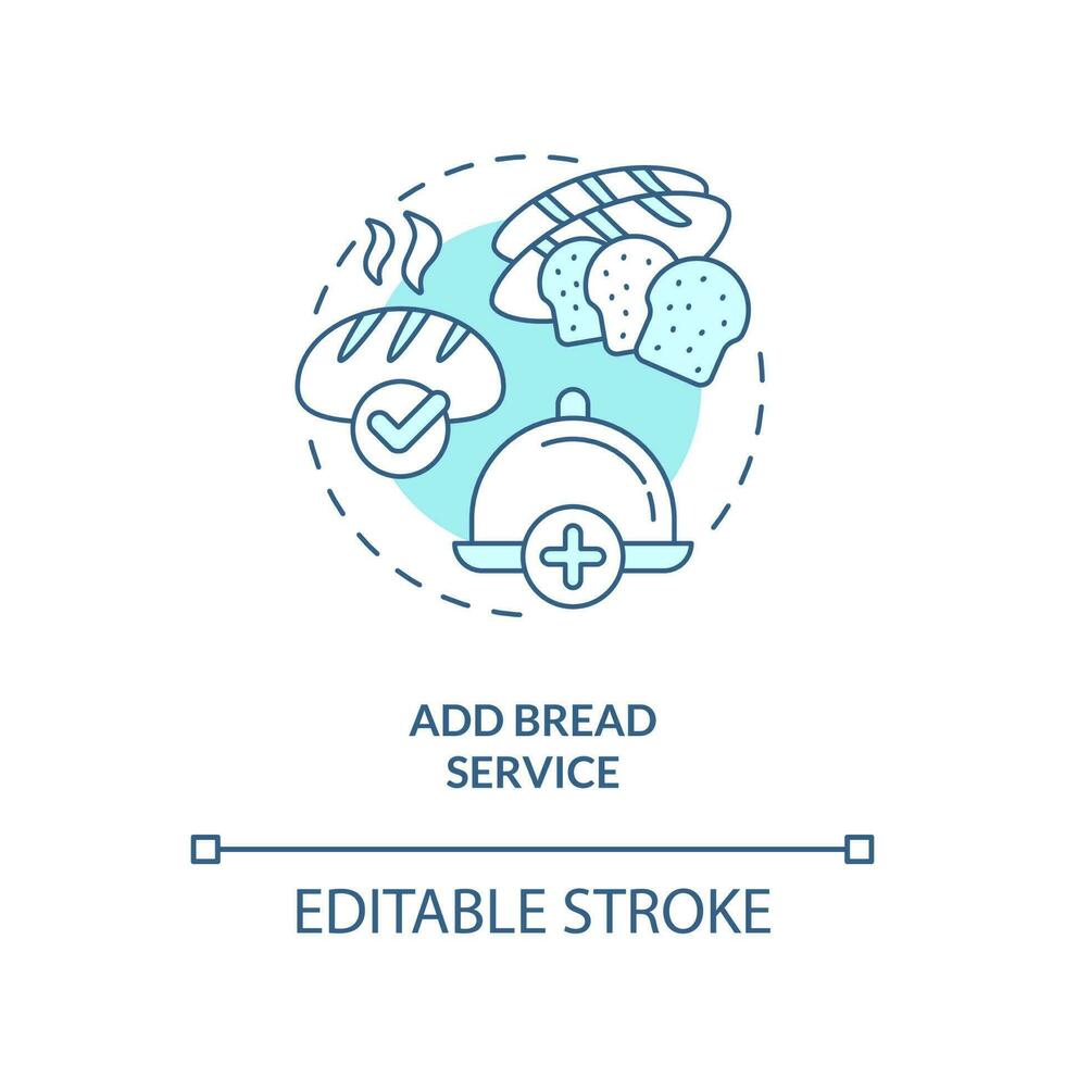 Add bread service turquoise concept icon. Improving customer satisfaction abstract idea thin line illustration. Isolated outline drawing. Editable stroke vector