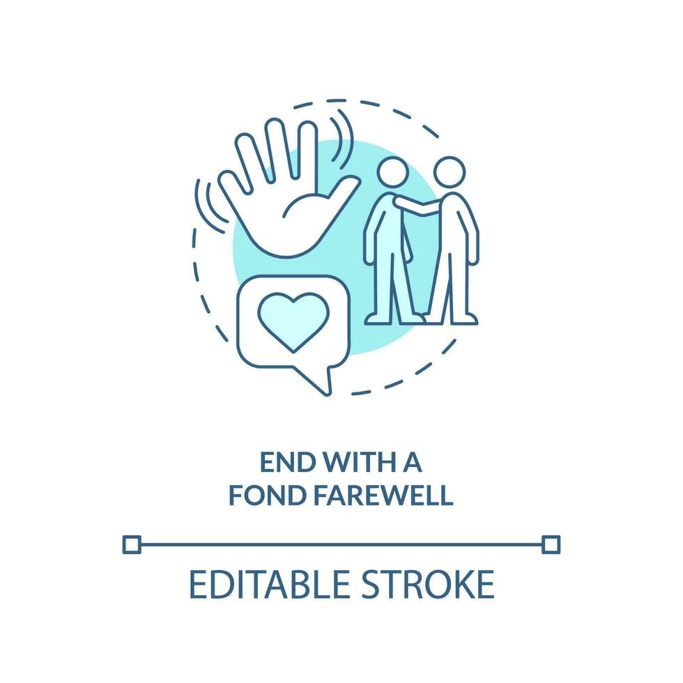 End with fond farewell turquoise concept icon. Improving hotel customer service abstract idea thin line illustration. Isolated outline drawing. Editable stroke vector