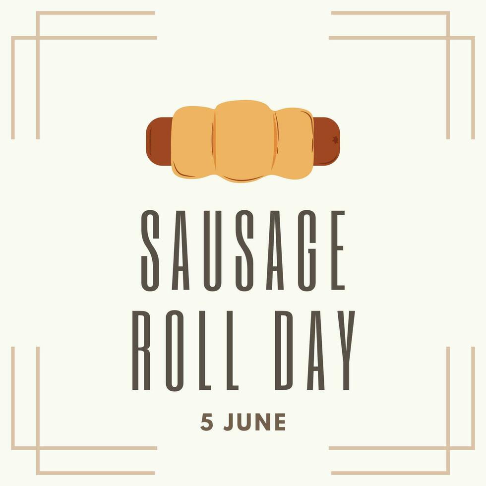 sausage roll day poster suitable for social media post 23469274 Vector