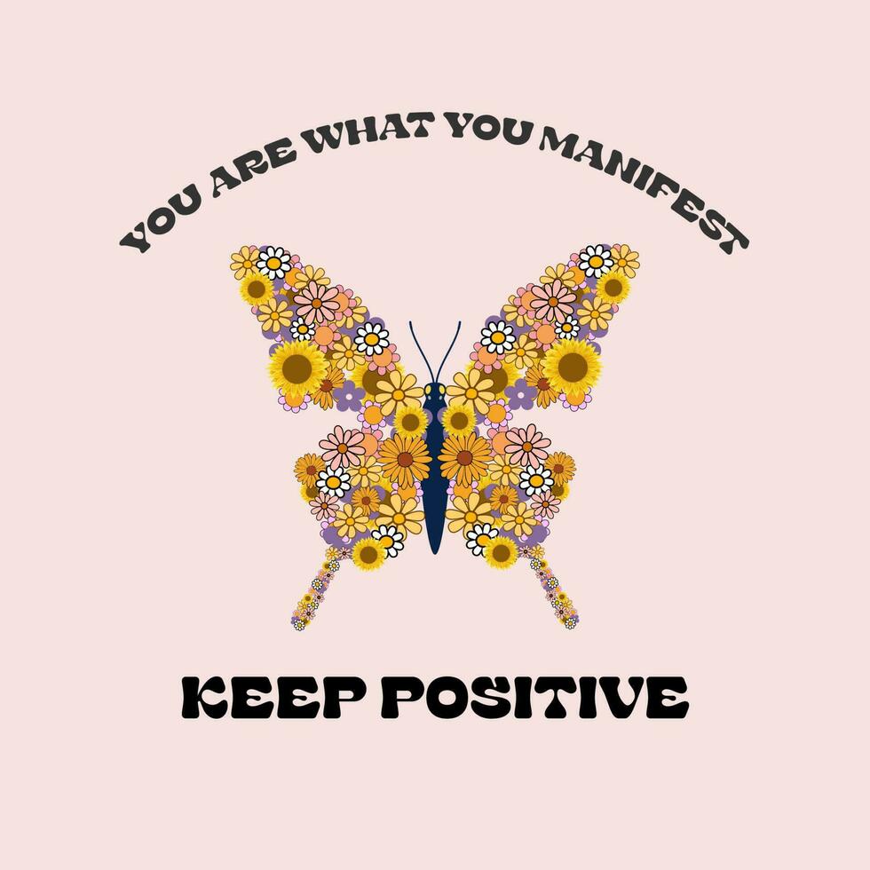 Slogan Print with groovy butterfly, 70's Groovy Themed Hand Drawn vector