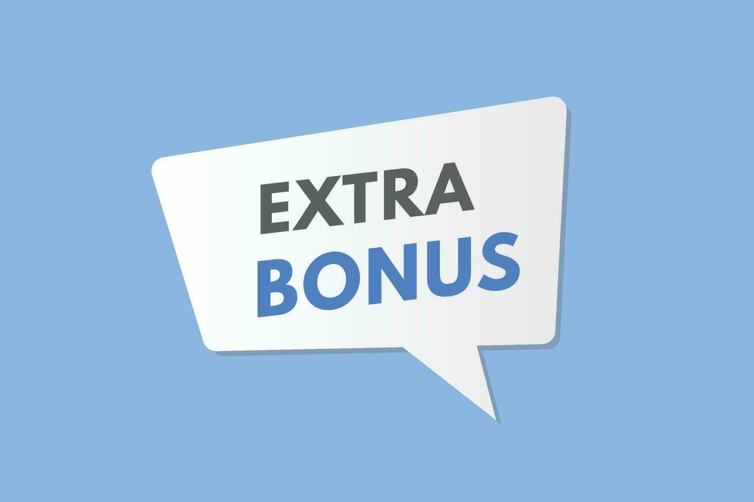 Extra Bonus text Button. Extra Bonus Sign Icon Label Sticker Web Buttons vector