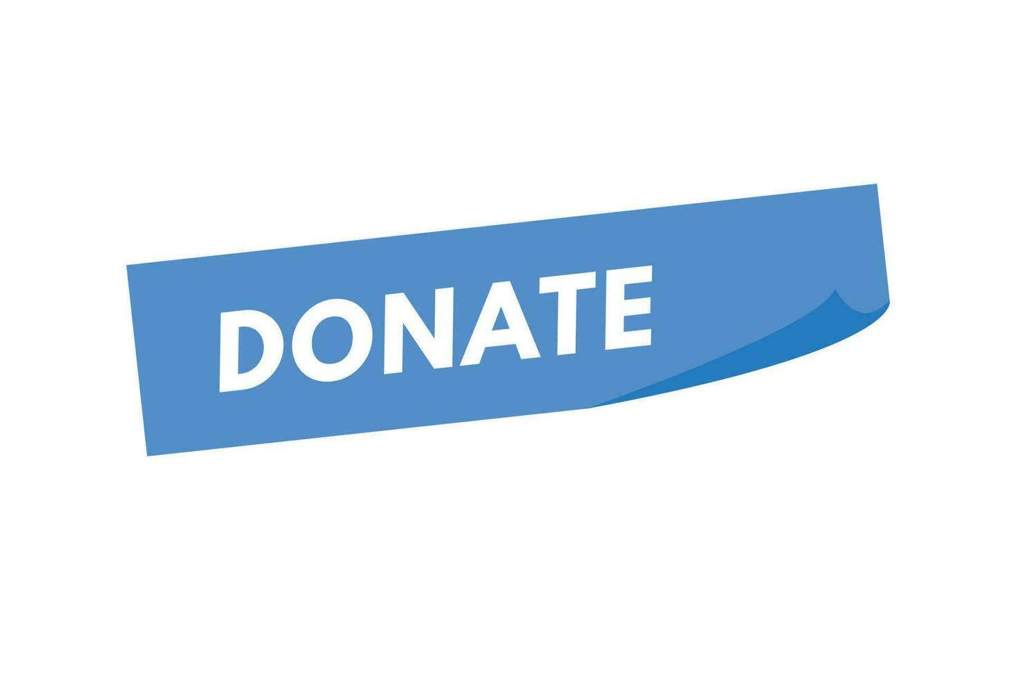 Donate text Button. Donate Sign Icon Label Sticker Web Buttons vector