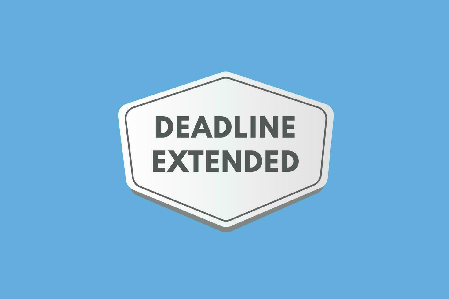 Deadline Extended text Button. Deadline Extended Sign Icon Label Sticker Web Buttons vector