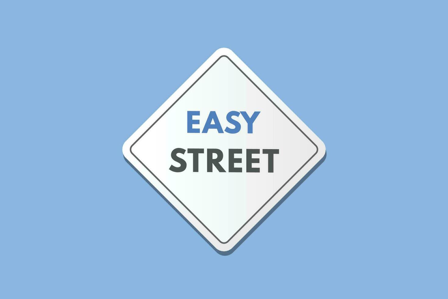 Easy Street text Button. Easy Street Sign Icon Label Sticker Web Buttons vector