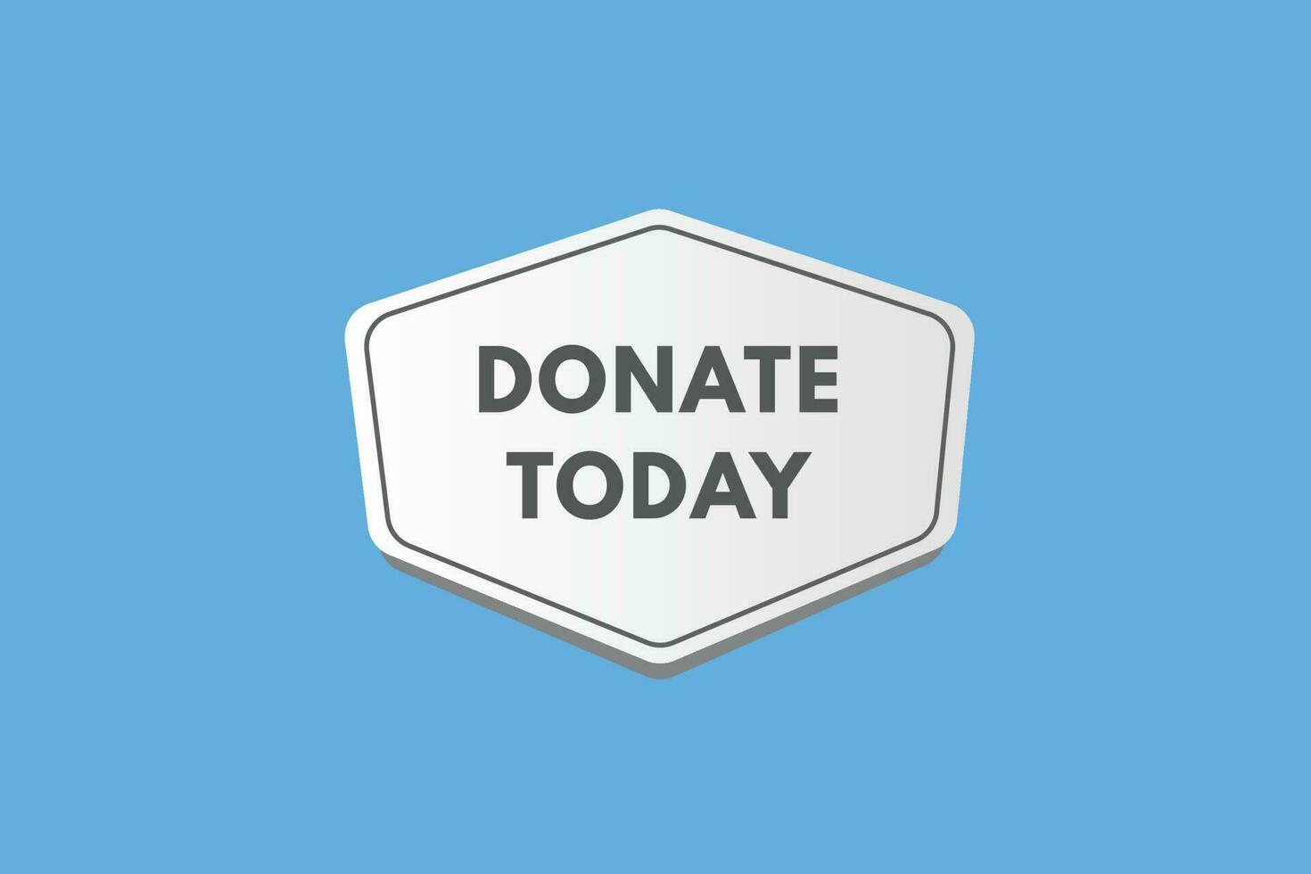 Donate Today text Button. Donate Today Sign Icon Label Sticker Web Buttons vector