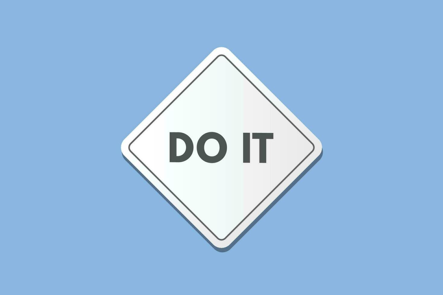 Do It text Button. Do It Sign Icon Label Sticker Web Buttons vector