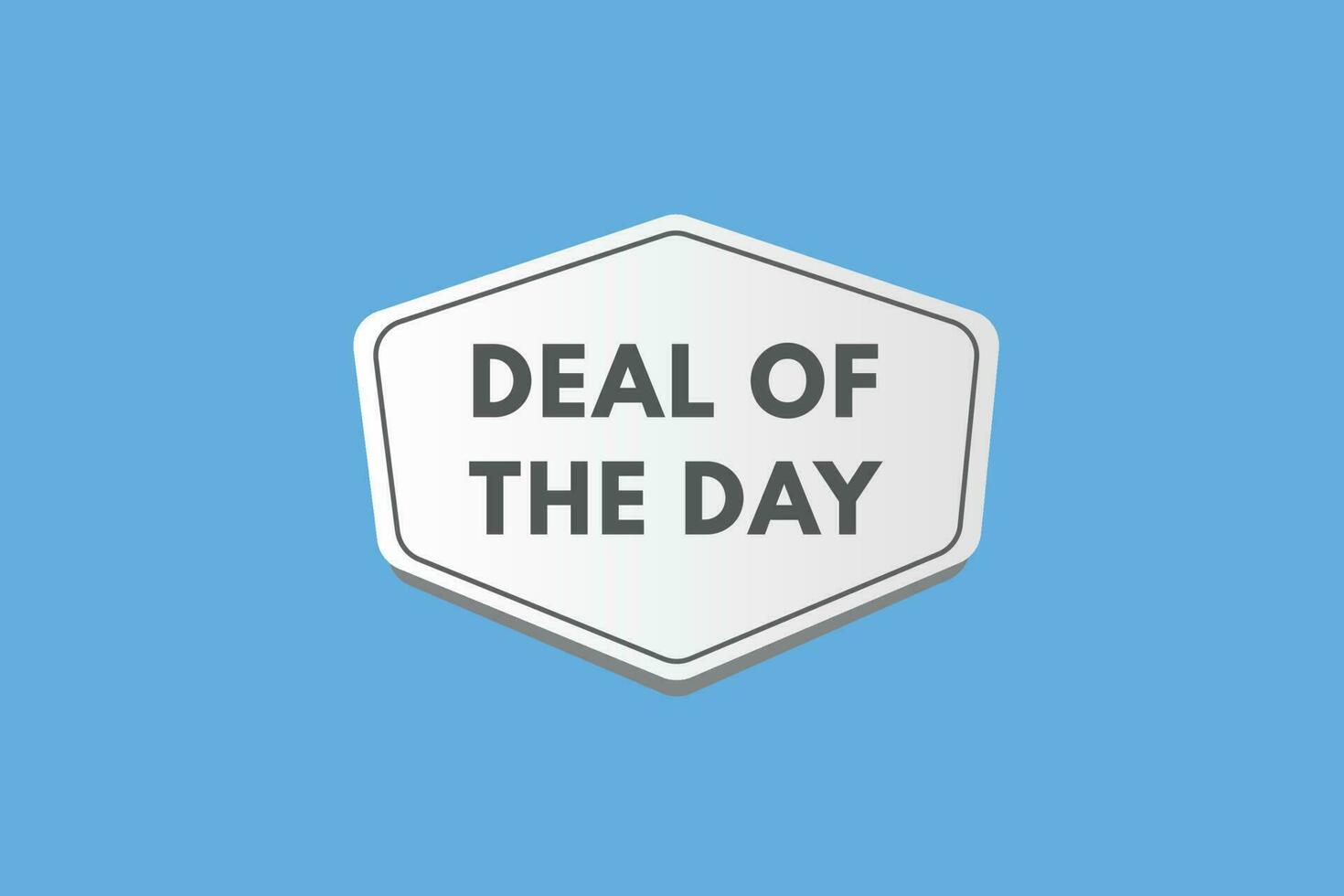 Deal of The Day text Button. Deal of The Day Sign Icon Label Sticker