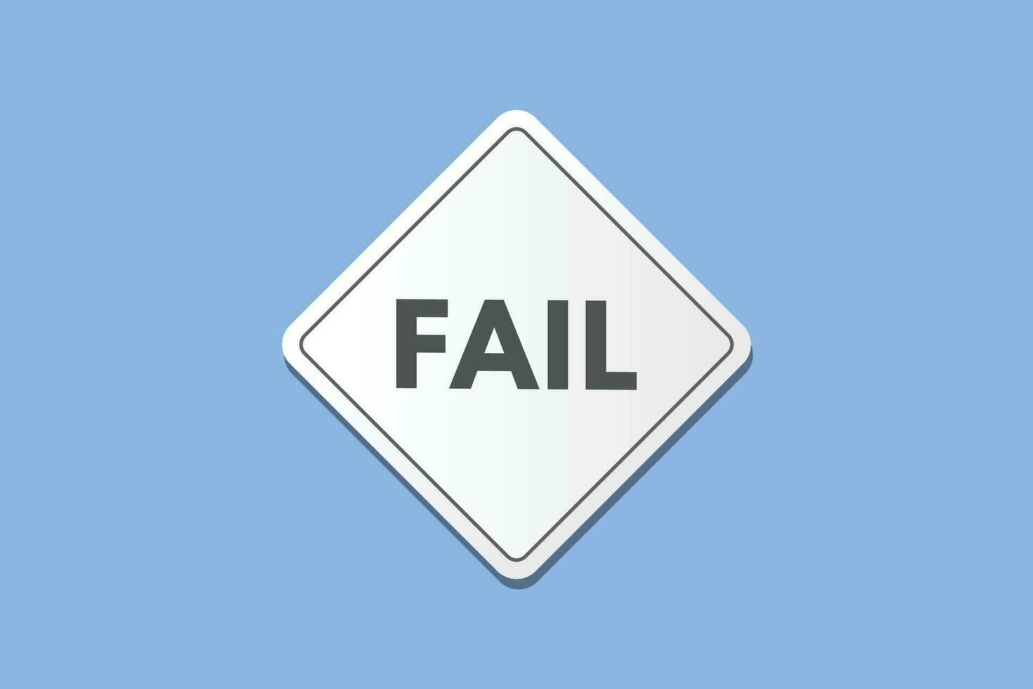 Fail text Button. Fail Sign Icon Label Sticker Web Buttons vector