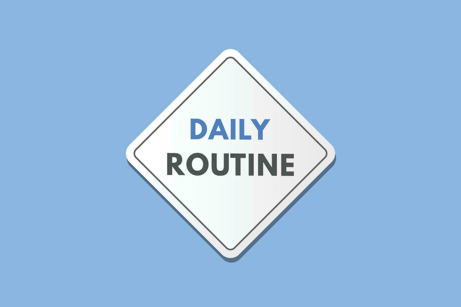 Daily Routine text Button. Daily Routine Sign Icon Label Sticker Web Buttons vector