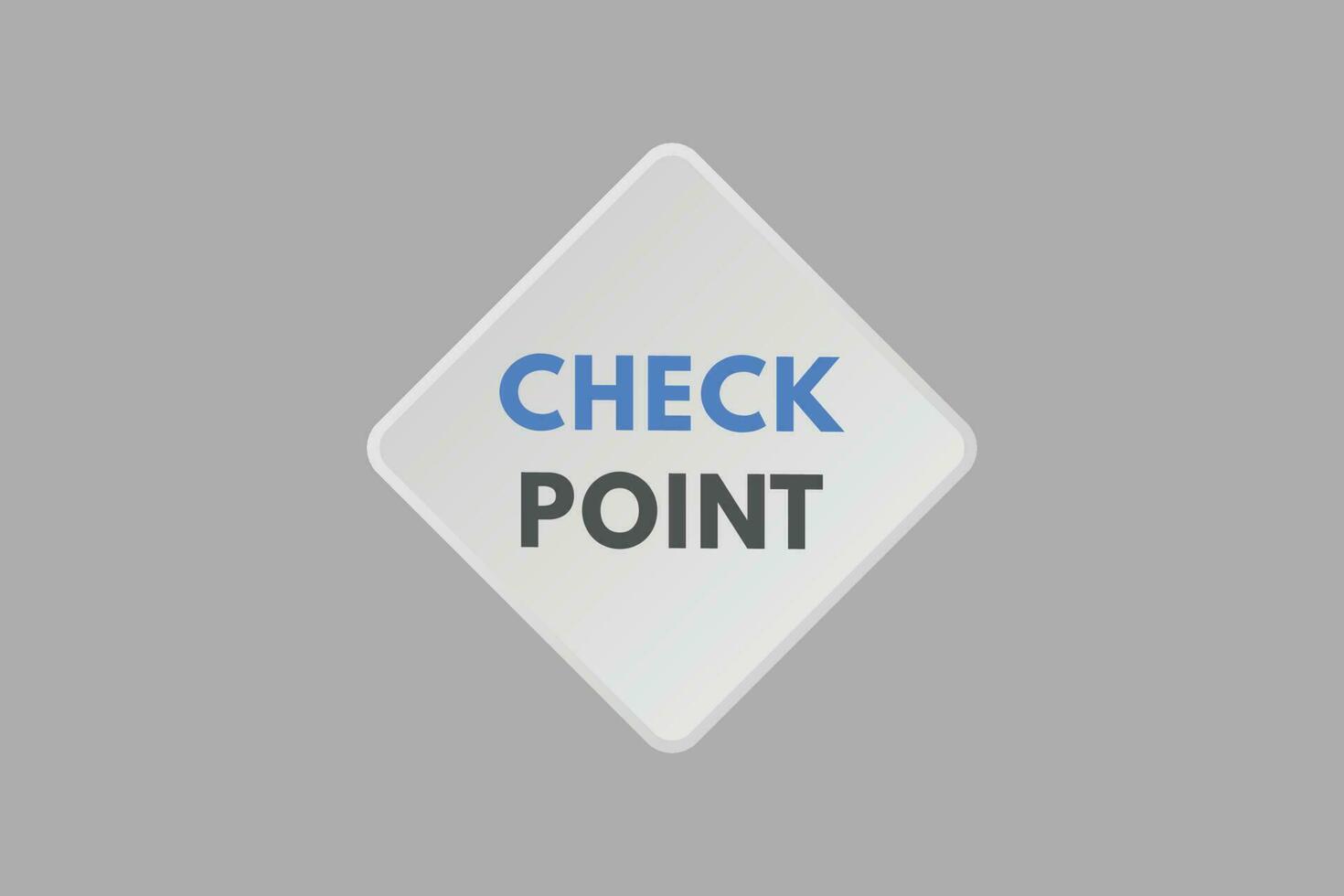 Check Point text Button. Check Point Sign Icon Label Sticker Web Buttons vector