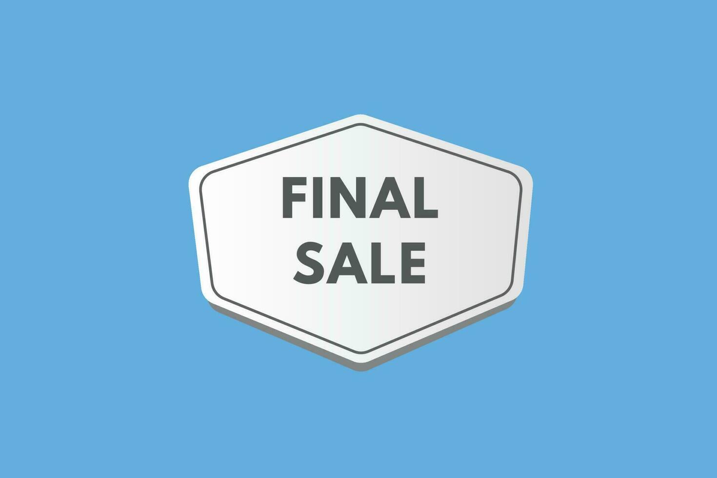 Final Sale text Button. Final Sale Sign Icon Label Sticker Web Buttons vector