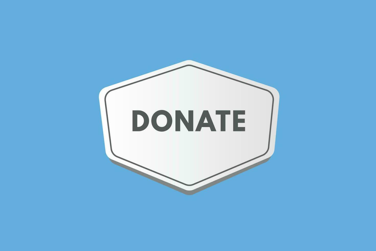 Donate text Button. Donate Sign Icon Label Sticker Web Buttons vector