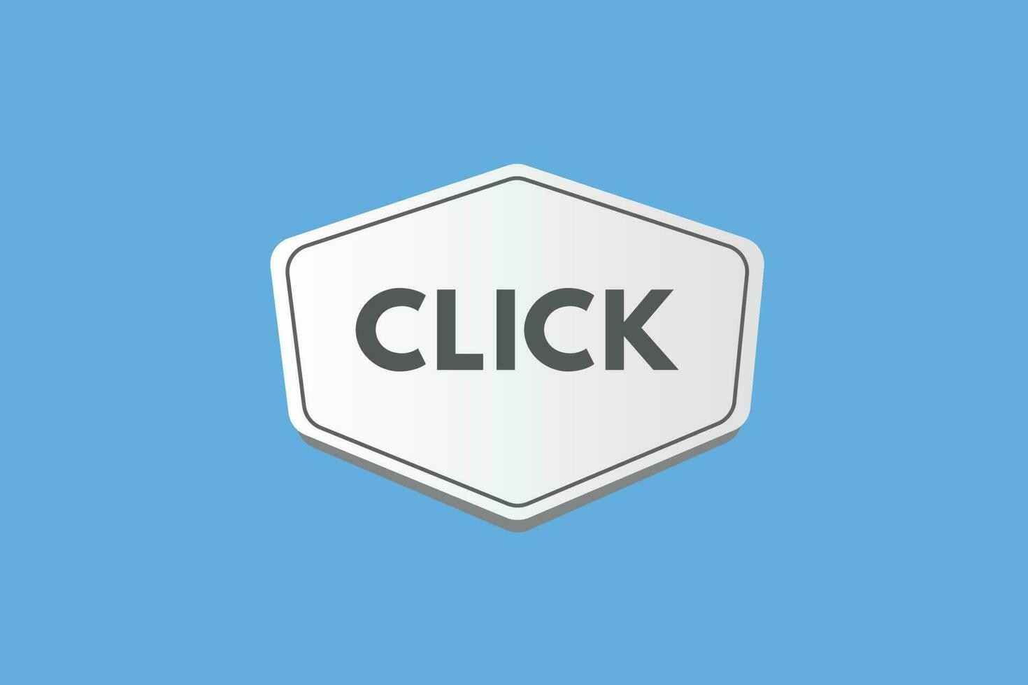 Click text Button. Click Sign Icon Label Sticker Web Buttons vector