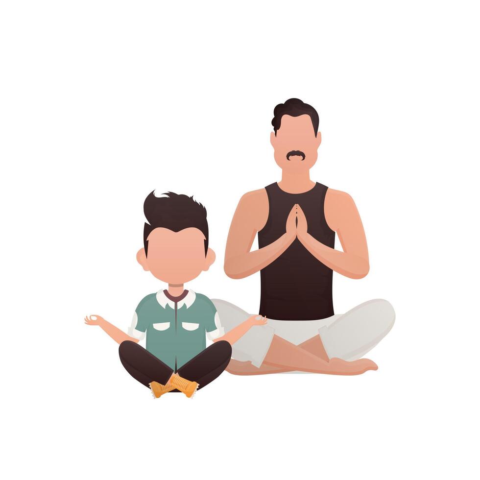 A man with a cute little boy is sitting in a lotus position. Isolated. Cartoon style. vector