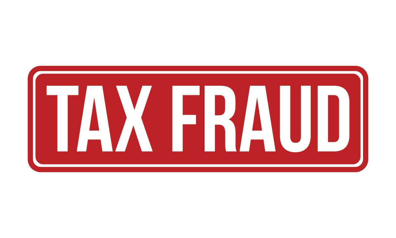 Tax Fraud Rubber Stamp Seal Vector