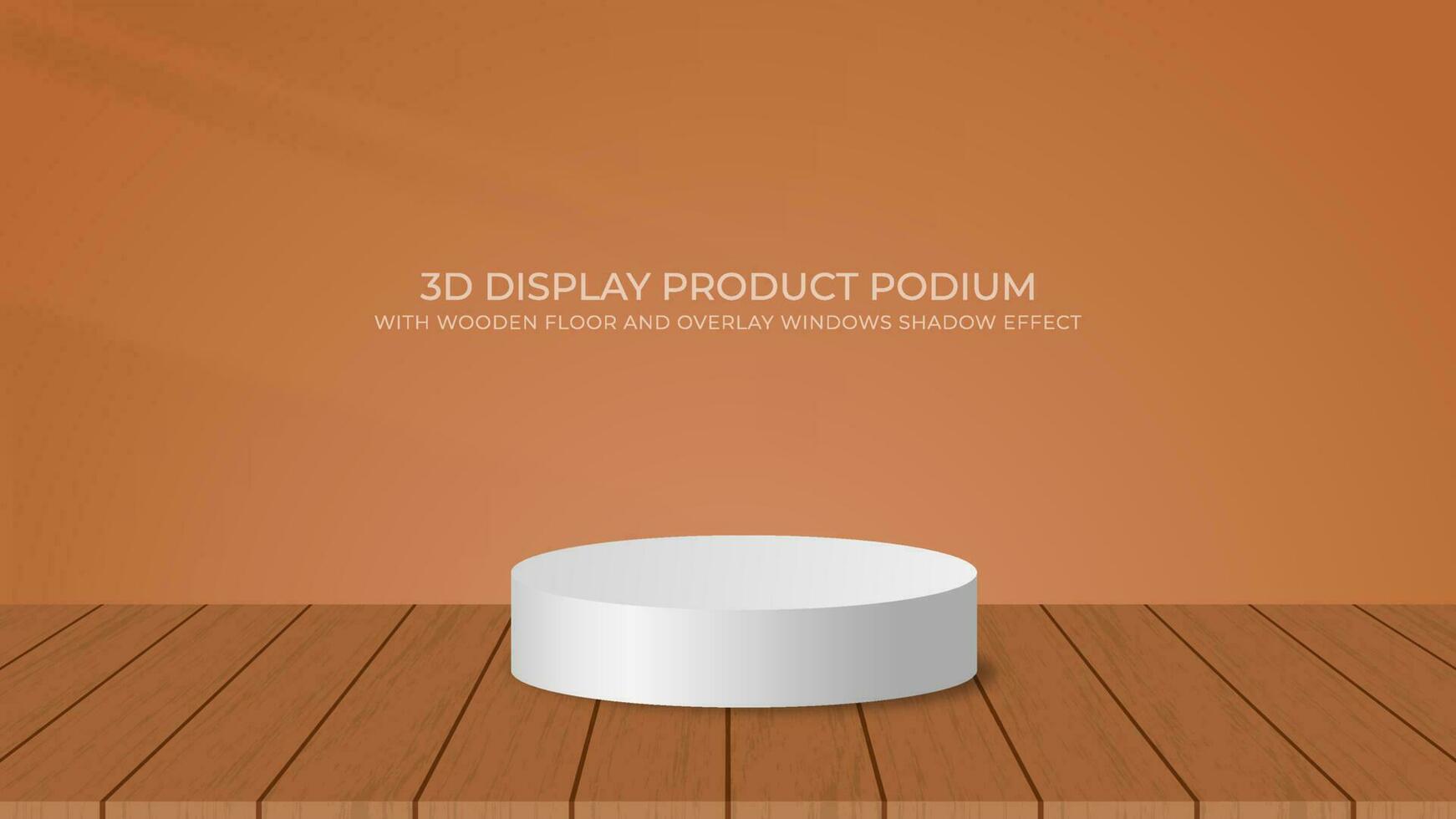 3D Podium in Wooden Floor and Wall Background with Windows Shadow Overlay Effect, Suitable for Display Product Cosmetic, Beauty, Fashion, Etc vector