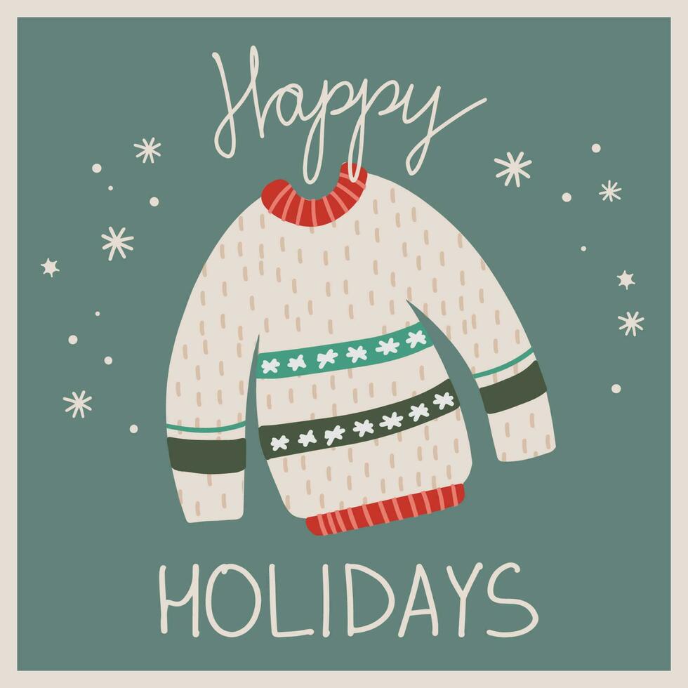 Vector christmas and new year card ugly sweater snowflakes new year symbols. Illustration with happy holidays lettering.