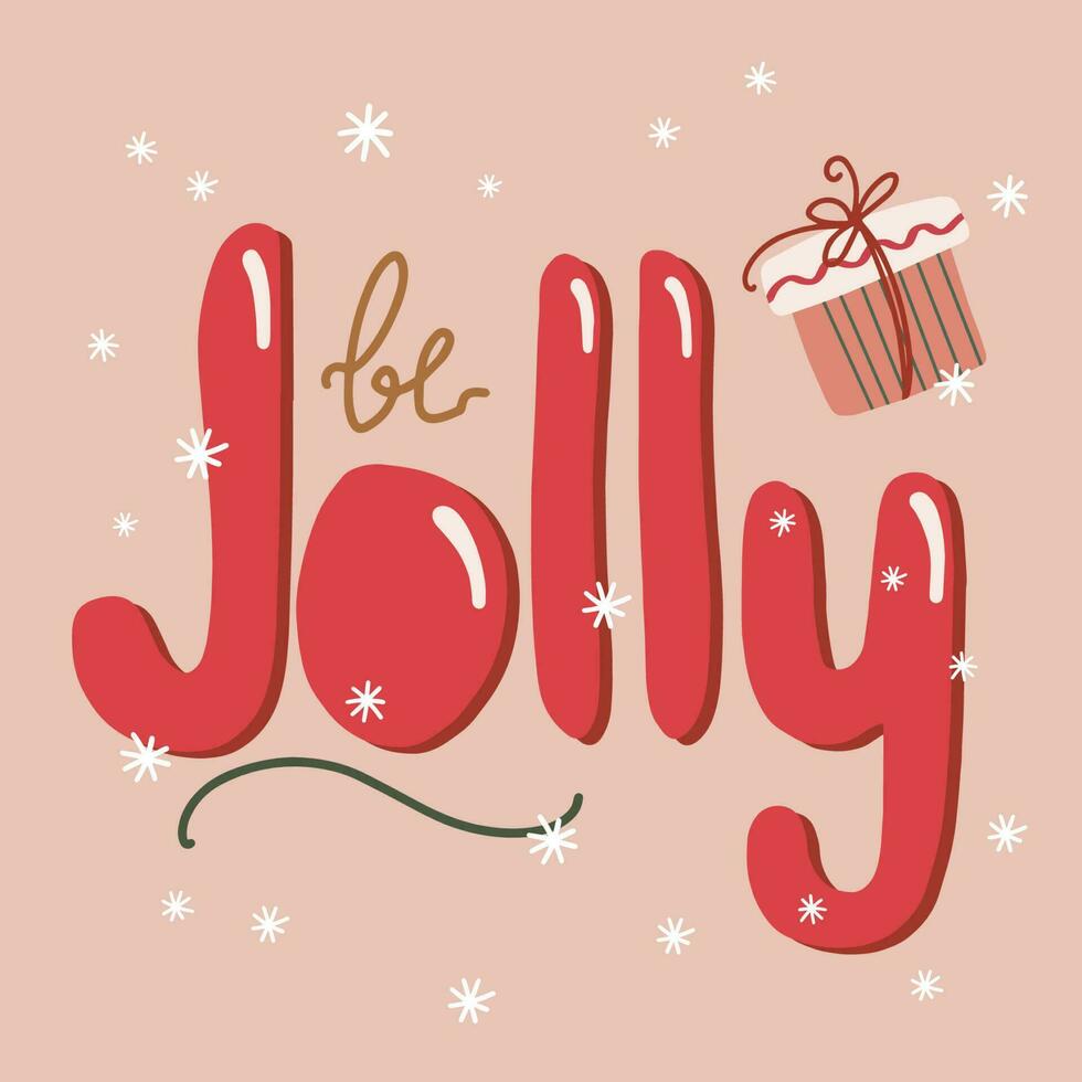 Christmas and new year card with be jolly lettering in retro style vector