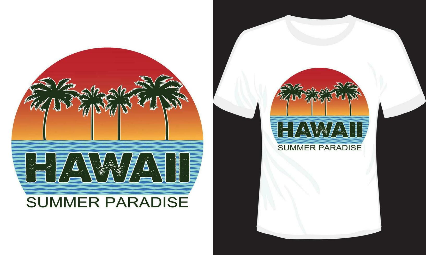 Summer Paradise Hawaii T-shirt Design Vector Illustration