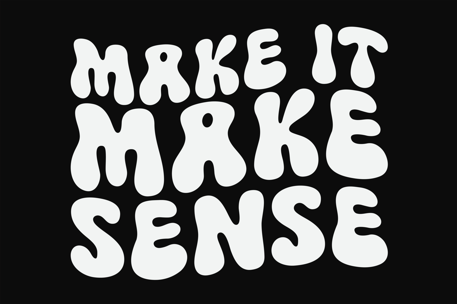 Make it Make Sense Women
