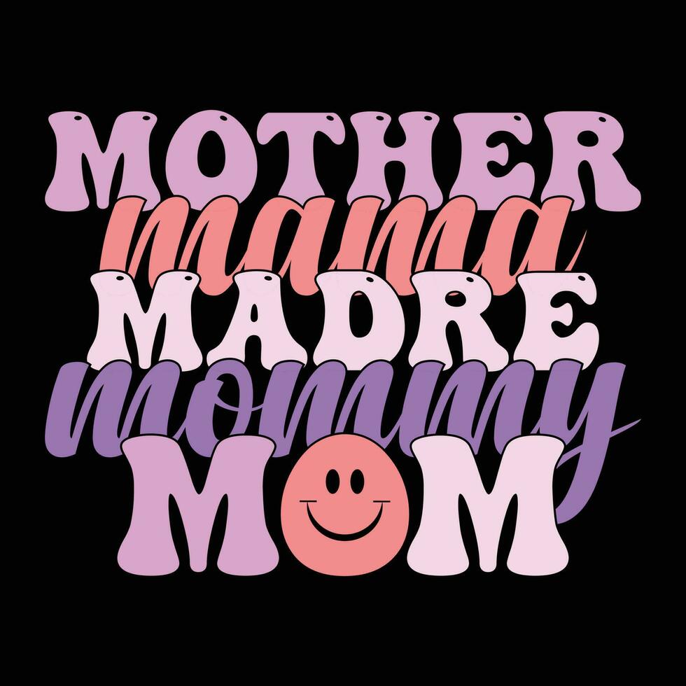 Happy mother's day t-shirt design vector