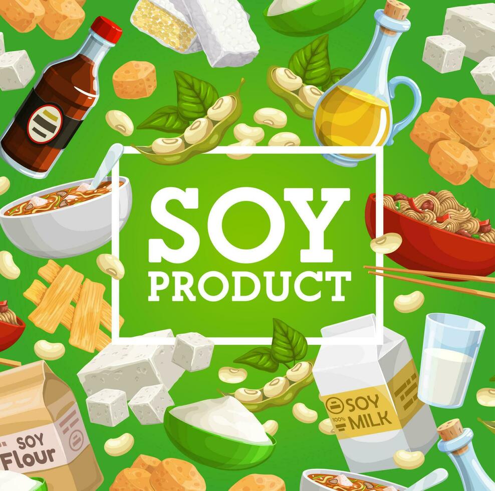 Soy or soybean food, legume plant products vector