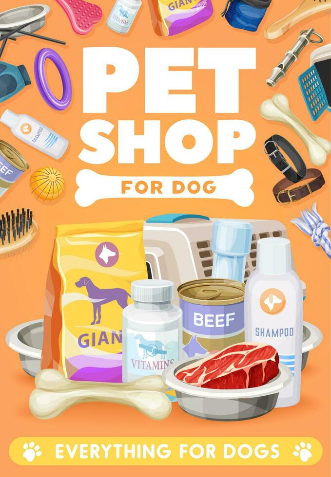 Dog pet care, toys and food poster, zoo shop goods vector