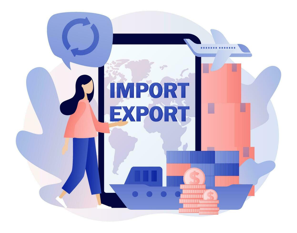 Import and export - text on smartphone screen. Global trade. Logistics business. Tiny woman sale goods and services worldwide. Modern flat cartoon style. Vector illustration on white background