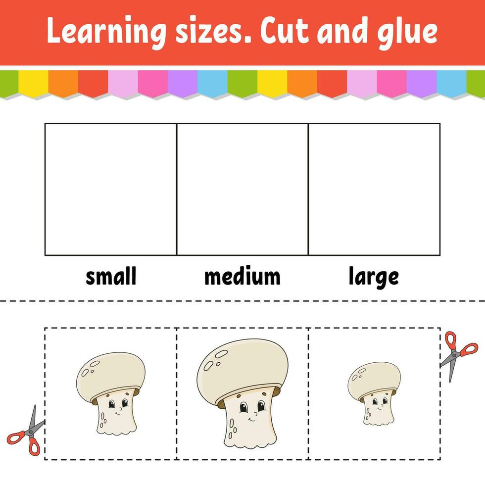 Learning sizes. Cut and glue. Easy level. Color activity worksheet. Game for children. Cartoon character. Vector illustration.