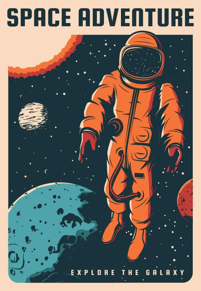 Space travel adventure, astronaut retro poster vector