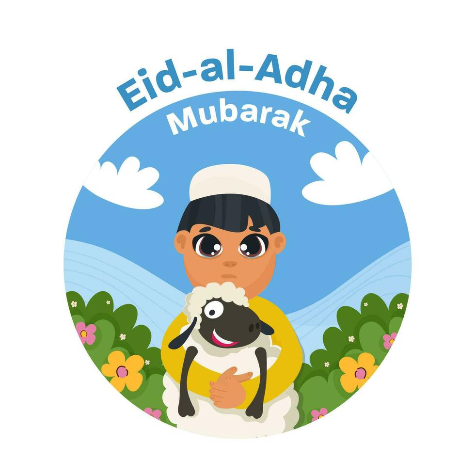 Eid Al Adha Mubarak Concept With Islamic Boy Holding Cartoon Sheep And Floral On Blue And White Background. vector