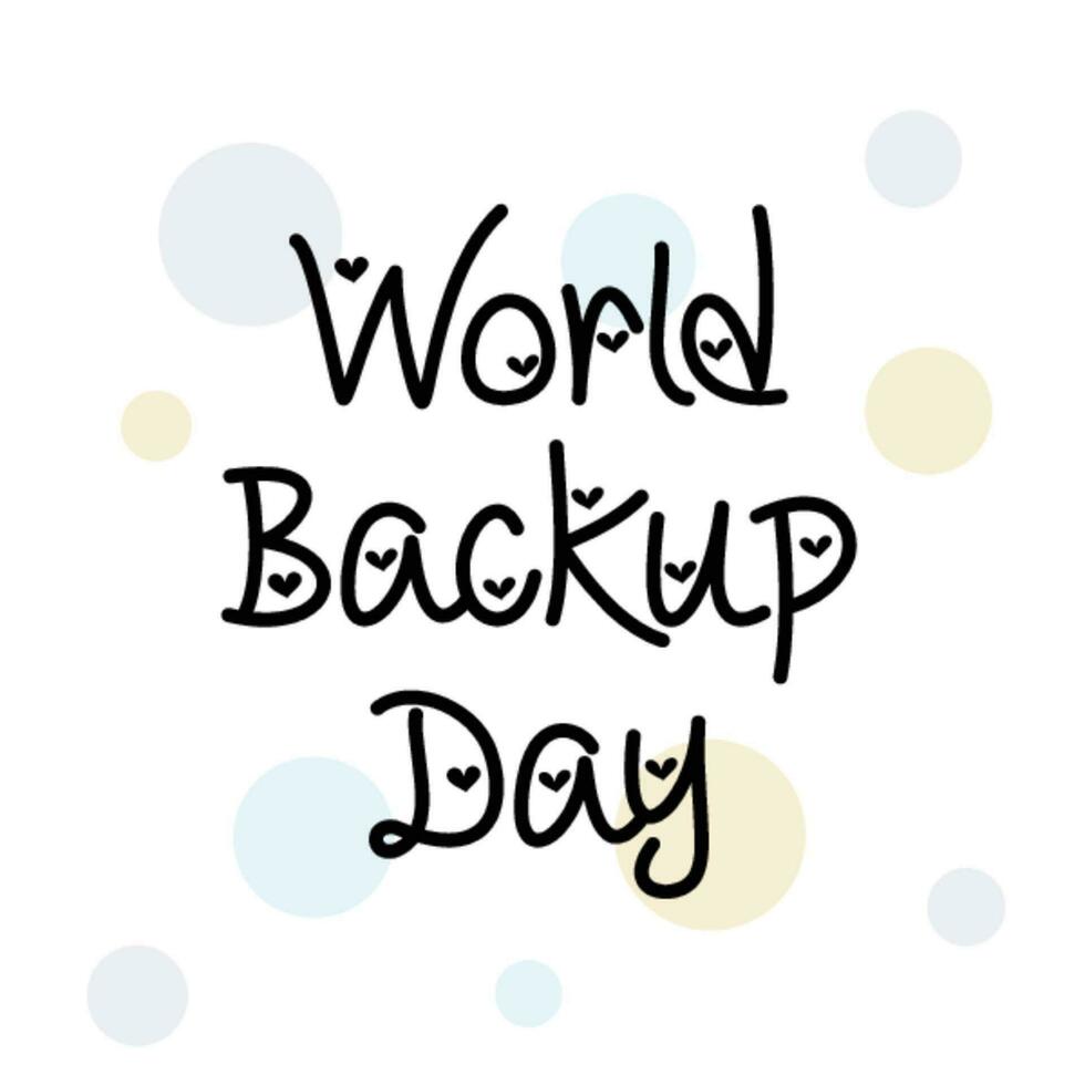 World Backup Day Background. vector