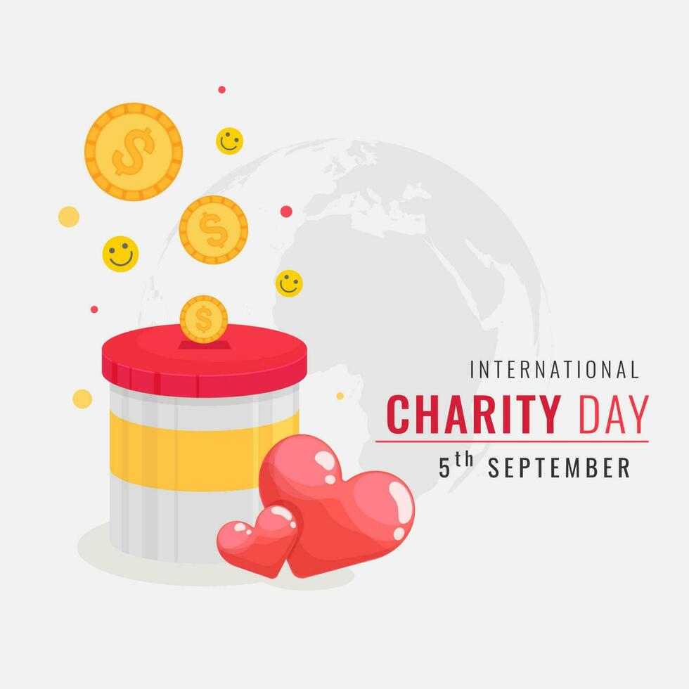 Illustration of money donation box with smiley balls and hearts on gray global earth background for 5th September International Charity Day poster or banner design. vector