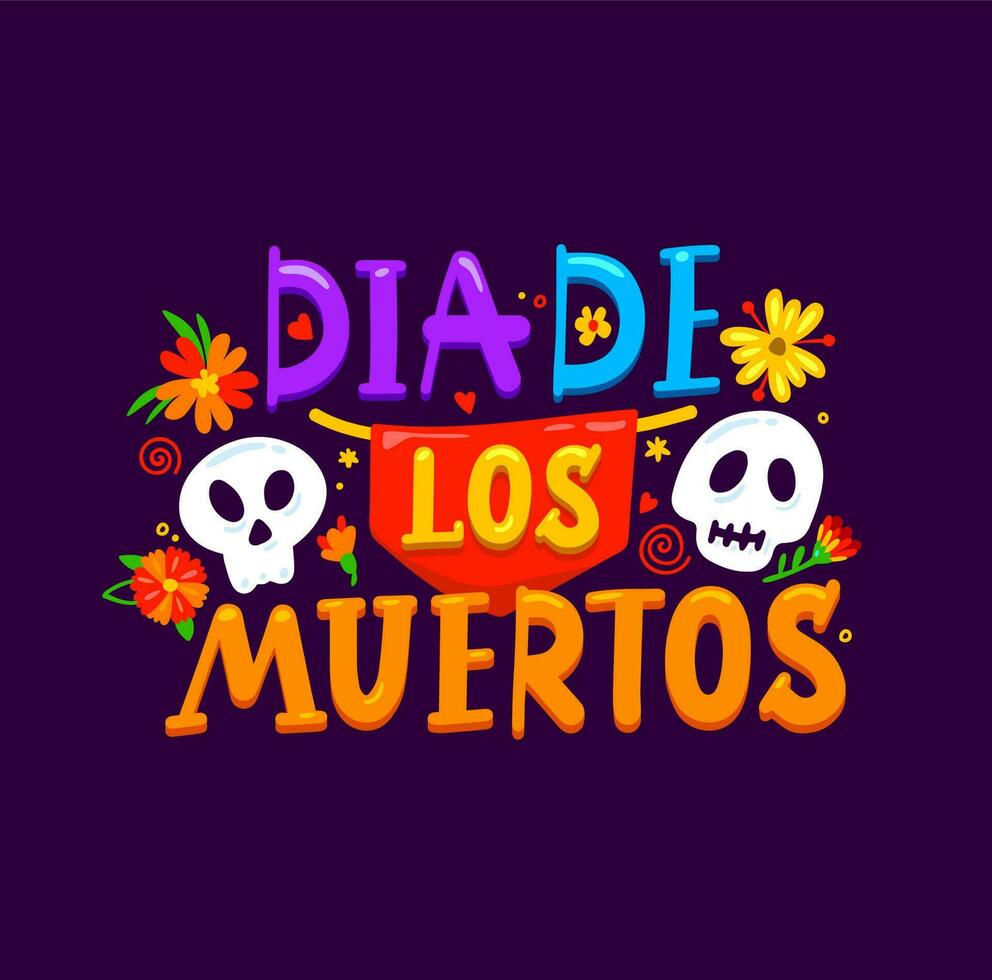 Dia de los muertos, Mexican lettering banner vector