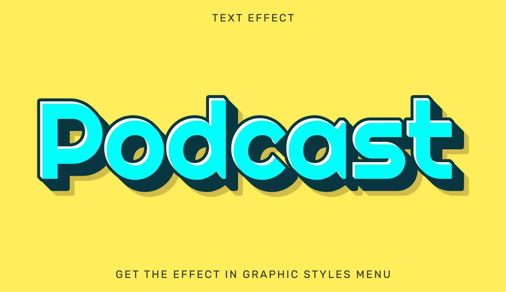Vector illustration of podcast text effect